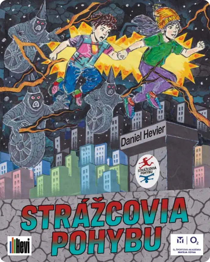 Obálka knihy Strážcovia pohybu od Daniela Heviera