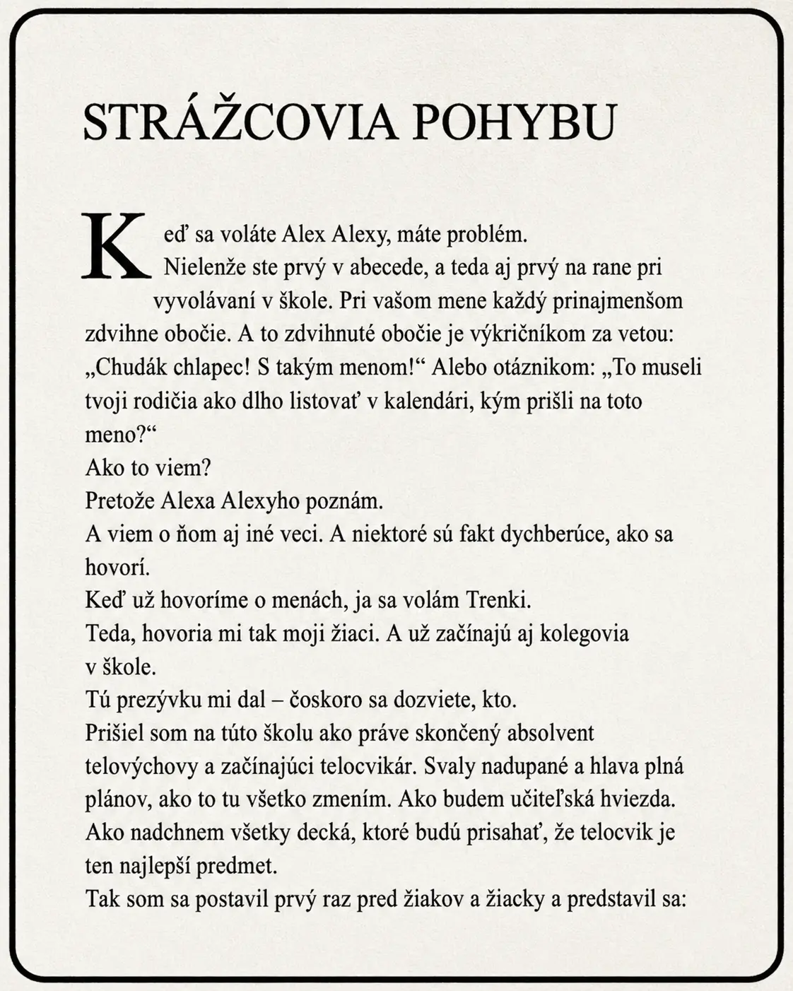 Ukážka knihy Strážcovia pohybu — strana 1